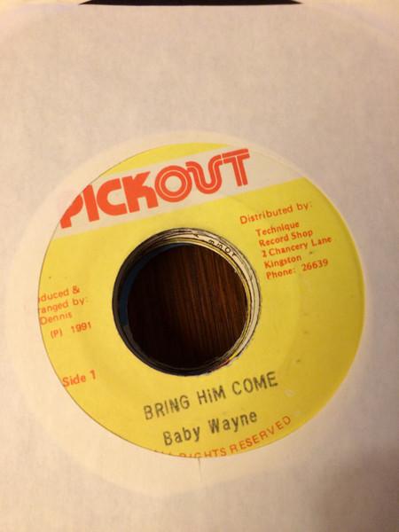 7-дюймовая пластинка BABY WAYNE - Bring Him Come NONE Pickout 1991 Ямайка Регги, Ска и Даб Б/У
7-дюймовая пластинка BABY WAYNE - Bring Him Come NONE Pickout 1991 Ямайка Регги, Ска и Даб Б/У