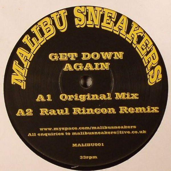 12inch Record MALIBU SNEAKERS - Get Down Again MALIBU001 Not On Label 2008 UK Dance & Electronica Used
12inch Record MALIBU SNEAKERS - Get Down Again MALIBU001 Not On Label 2008 UK Dance & Electronica Used