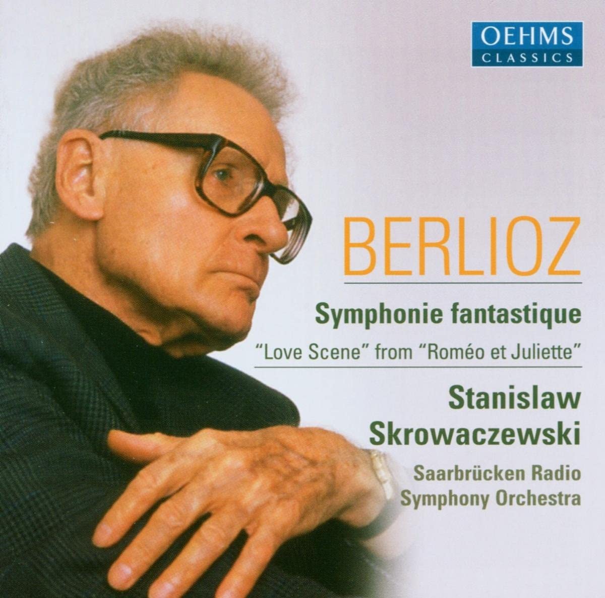 CD BEETHOVEN - Berlioz: Symphonie Fantique / Romeo OC319 Oehms Classics 2003 Europe Classical Used
CD BEETHOVEN - Berlioz: Symphonie Fantique / Romeo OC319 Oehms Classics 2003 Europe Classical Used