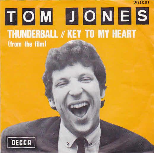 7inch Record TOM JONES - Thunderball / Key To My Heart 26030 Decca Belgium Pop Used
7inch Record TOM JONES - Thunderball / Key To My Heart 26030 Decca Belgium Pop Used