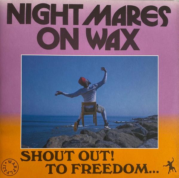 LP Record NIGHTMARES ON WAX - Shout Out! To Freedom... WARPLP321 Warp Records 2021 UK Dance & Electronica
LP Record NIGHTMARES ON WAX - Shout Out! To Freedom... WARPLP321 Warp Records 2021 UK Dance & Electronica