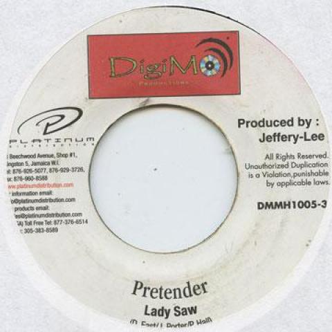 7inch Record LADY SAW Pretender DMMH1005 Digi M 2000 Jamaica Reggae Ska Dub Used
7inch Record LADY SAW Pretender DMMH1005 Digi M 2000 Jamaica Reggae Ska Dub Used