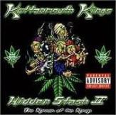 CD KOTTONMOUTH KINGS Hidden Stash II The Kream Of The K CDP724352416523 Capitol Records 2001 US Rap HipHopRB Used
CD KOTTONMOUTH KINGS Hidden Stash II The Kream Of The K CDP724352416523 Capitol Records 2001 US Rap HipHopRB Used