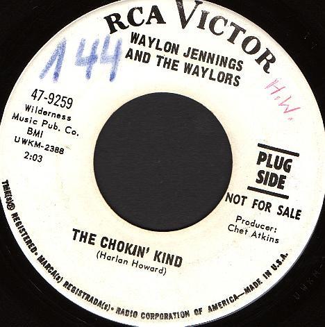 7inch Record WAYLON JENNINGS & THE WAYLORS - The Chokin Kind / Love Of The Comm 479259 RCA Victor 1967 US Country Used
7inch Record WAYLON JENNINGS & THE WAYLORS - The Chokin Kind / Love Of The Comm 479259 RCA Victor 1967 US Country Used