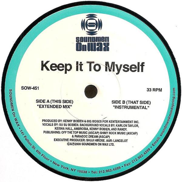 12inch Record SU SU BOBIEN - Keep It To Myself SOW451 Soundmen On Wax 2000 US Dance & Electronica Used
12inch Record SU SU BOBIEN - Keep It To Myself SOW451 Soundmen On Wax 2000 US Dance & Electronica Used