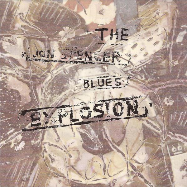 CD JON SPENCER BLUES EXPLOSION - The Jon Spencer Blues Explosion CAROLCD1719 CAROLINE RECORD 1992 US Rock Used
CD JON SPENCER BLUES EXPLOSION - The Jon Spencer Blues Explosion CAROLCD1719 CAROLINE RECORD 1992 US Rock Used