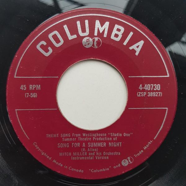 7inch Record MITCH MILLER & HIS ORCHESTRA / MITC - Song For A Summer Night 440730 Columbia 1956 Canada Pop Used
7inch Record MITCH MILLER & HIS ORCHESTRA / MITC - Song For A Summer Night 440730 Columbia 1956 Canada Pop Used