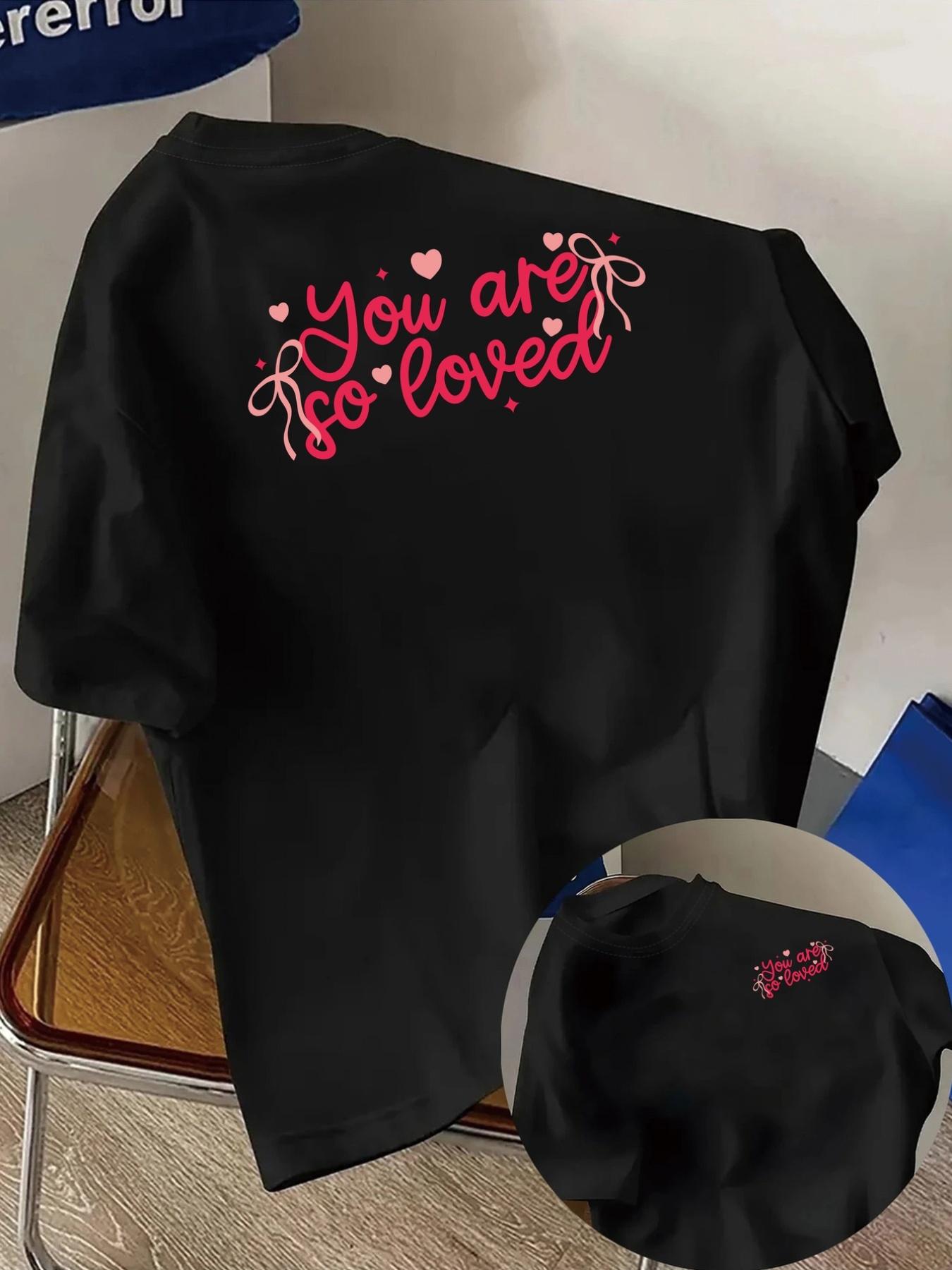 You Are So Loved Surrounded By Love Print WomenS Crew Neck Sleeve TShirt for SpringSummer Harajuku Sleeve Aesthetic Clothes 4XL
You Are So Loved Surrounded By Love Print WomenS Crew Neck Sleeve TShirt for SpringSummer Harajuku Sleeve Aesthetic Clothes 4XL