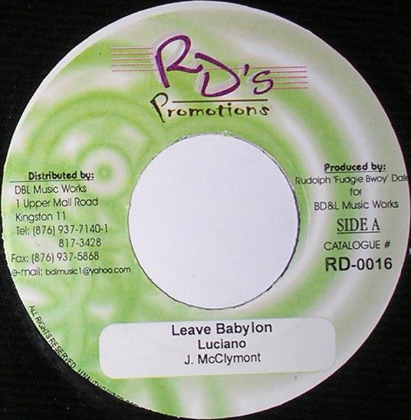 7inch Record LUCIANO - Leave Babylon RD0016 RD s Promotions 2002 Jamaica Reggae, Ska & Dub Used
7inch Record LUCIANO - Leave Babylon RD0016 RD s Promotions 2002 Jamaica Reggae, Ska & Dub Used