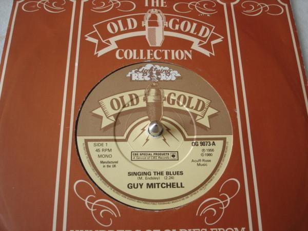 7-дюймовая пластинка ГАЙ МИТЧЕЛЛ - Singing The Blues OG9073 Old Gold, Light 1980 UK Поп Б/У
7-дюймовая пластинка ГАЙ МИТЧЕЛЛ - Singing The Blues OG9073 Old Gold, Light 1980 UK Поп Б/У
