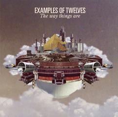 CD EXAMPLES OF TWELVES - THE WAY THINGS ARE OWCD04 Nature Bliss 2008 Japan Dance & Electronica Used
CD EXAMPLES OF TWELVES - THE WAY THINGS ARE OWCD04 Nature Bliss 2008 Japan Dance & Electronica Used