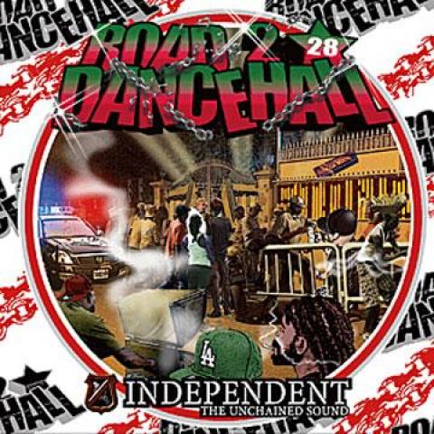 Mix CD INDEPENDENT SOUND Road To Dancehall 28 INDE028 Independent Sou 2012 Japan Japanese Club Dance
Mix CD INDEPENDENT SOUND Road To Dancehall 28 INDE028 Independent Sou 2012 Japan Japanese Club Dance