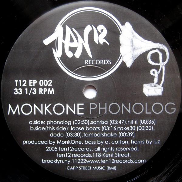 12inch Record MONK ONE - Phonolog T12EP002 Ten12 Records 2005 US Rap & Hip-Hop/R&B Used
12inch Record MONK ONE - Phonolog T12EP002 Ten12 Records 2005 US Rap & Hip-Hop/R&B Used