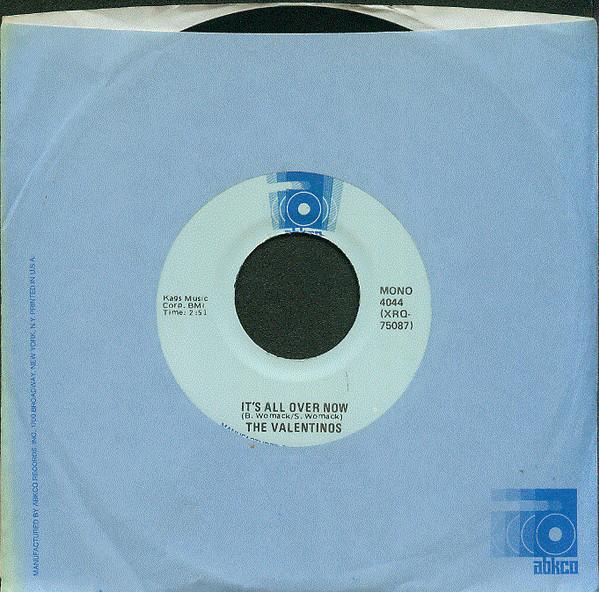 7inch Record VALENTINOS Its All Over Now Lookin For A L 4044 ABKCO US SoulFunk Used
7inch Record VALENTINOS Its All Over Now Lookin For A L 4044 ABKCO US SoulFunk Used