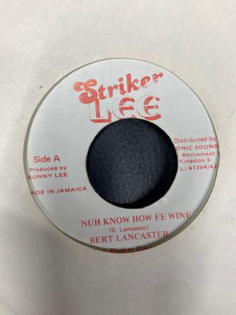 7-дюймовая пластинка БЕРТ ЛАНКАСТЕР - Nuh Know How Fe Wine DSR8585 Striker Lee Ямайский Регги, Ска и Даб Б/У
7-дюймовая пластинка БЕРТ ЛАНКАСТЕР - Nuh Know How Fe Wine DSR8585 Striker Lee Ямайский Регги, Ска и Даб Б/У