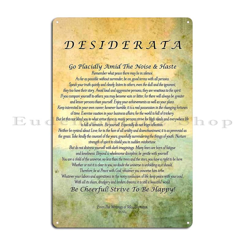 Desiderata Max Ehrmann Typography Print 4 Literary Poster Metal Sign Wall Cave Club Bar Garage Designer Tin Sign Poster 20x30cm
Desiderata Max Ehrmann Typography Print 4 Literary Poster Metal Sign Wall Cave Club Bar Garage Designer Tin Sign Poster 20x30cm