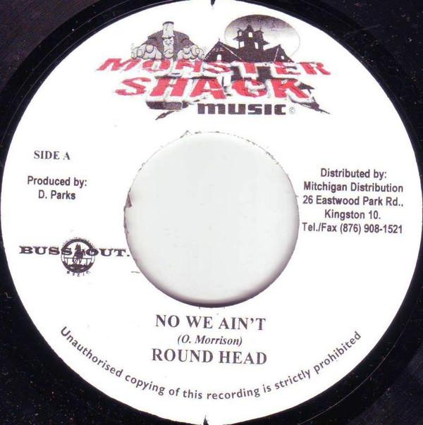 7inch Record ROUND HEAD, SNAKEY TROUBLE - No We Ain t / Pirate Mi Style NONE Monster Shack M 2000 Jamaica Reggae, Ska & Dub Used
7inch Record ROUND HEAD, SNAKEY TROUBLE - No We Ain t / Pirate Mi Style NONE Monster Shack M 2000 Jamaica Reggae, Ska & Dub Used