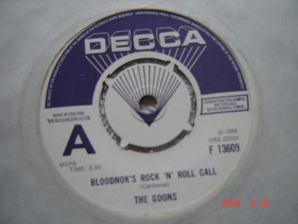 7inch Record GOONS - Bloodnok´s Rock´N´Roll Call / I Lov F13609PROMO Decca 1975 UK Pop Used
7inch Record GOONS - Bloodnok´s Rock´N´Roll Call / I Lov F13609PROMO Decca 1975 UK Pop Used