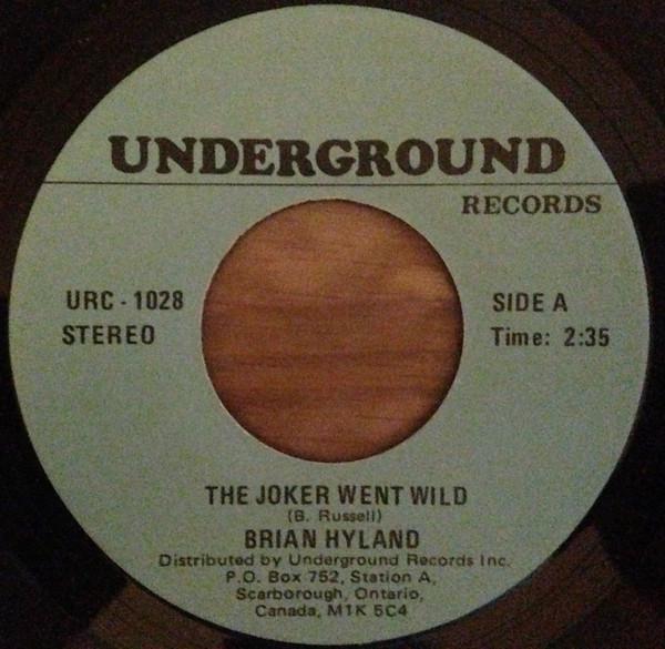 7inch Record BRIAN HYLAND / BOBBY HARRIS - The Joker Went Wild / Mr. Success URC1028 Underground Rec - Canada Rock Used
7inch Record BRIAN HYLAND / BOBBY HARRIS - The Joker Went Wild / Mr. Success URC1028 Underground Rec - Canada Rock Used