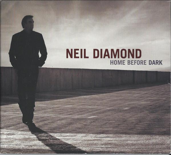 CD NEIL DIAMOND - Home Before Dark (Sba2) 88697154652 Columbia 2008 Australia Rock Used
CD NEIL DIAMOND - Home Before Dark (Sba2) 88697154652 Columbia 2008 Australia Rock Used