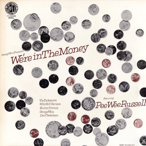 LP Record PEE WEE RUSSELL - We re In The Money PA6009 STORYVILLE 1974 Japan Jazz Used
LP Record PEE WEE RUSSELL - We re In The Money PA6009 STORYVILLE 1974 Japan Jazz Used