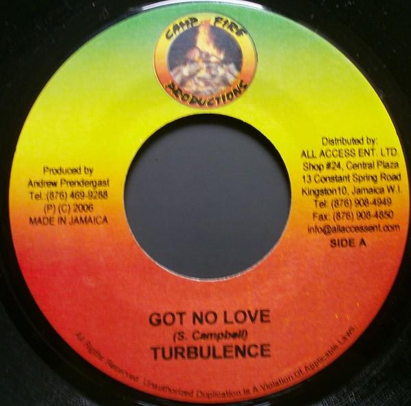 7inch Record TURBULENCE - Got No Love none Camp Fire Produ 2006 Jamaica Reggae, Ska & Dub Used
7inch Record TURBULENCE - Got No Love none Camp Fire Produ 2006 Jamaica Reggae, Ska & Dub Used