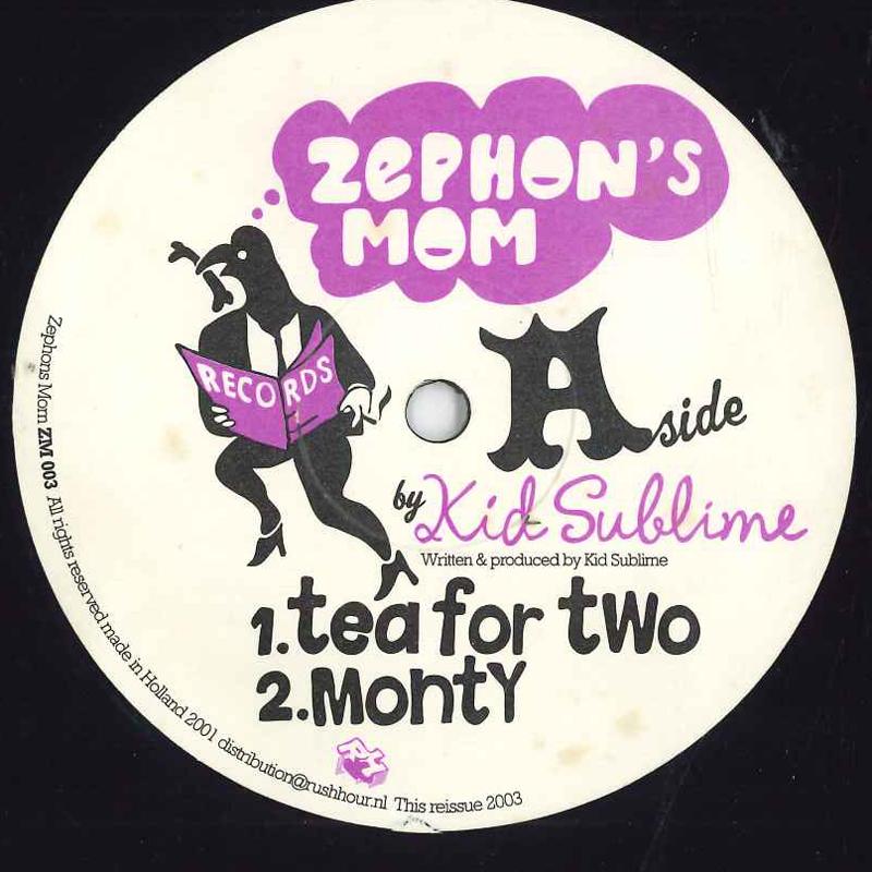 12inch Record KID SUBLIME SAMUEL PLING Tea For Two ZM003 ZEPHONS MOM 2001 Netherland Dance Electronica Used
12inch Record KID SUBLIME SAMUEL PLING Tea For Two ZM003 ZEPHONS MOM 2001 Netherland Dance Electronica Used