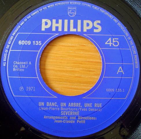 7inch Record SÉVERINE - Un Banc, Un Arbre, Une Rue 6009135 Philips 1971 UK Pop Used
7inch Record SÉVERINE - Un Banc, Un Arbre, Une Rue 6009135 Philips 1971 UK Pop Used