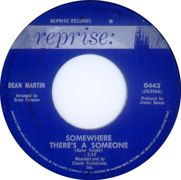 7inch Record DEAN MARTIN Somewhere Theres A Someone That 0443 Reprise Records 1966 Canada Jazz Used
7inch Record DEAN MARTIN Somewhere Theres A Someone That 0443 Reprise Records 1966 Canada Jazz Used