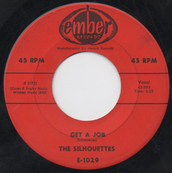 7inch Record SILHOUETTES - Get A Job / I Am Lonely E1029 Ember Records 1958 US Rock Used
7inch Record SILHOUETTES - Get A Job / I Am Lonely E1029 Ember Records 1958 US Rock Used