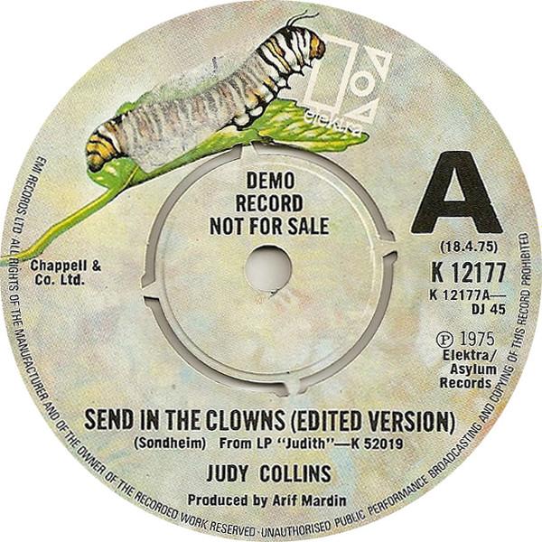 7inch Record JUDY COLLINS - Send In The Clowns K12177PROMO Elektra 1975 UK Pop Used
7inch Record JUDY COLLINS - Send In The Clowns K12177PROMO Elektra 1975 UK Pop Used