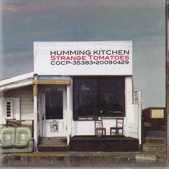 CD HUMMING KITCHEN - Strange Tomatoes COCP35383 COLOMBIA Japan ObiJapanese Pop/Rock Used
CD HUMMING KITCHEN - Strange Tomatoes COCP35383 COLOMBIA Japan ObiJapanese Pop/Rock Used