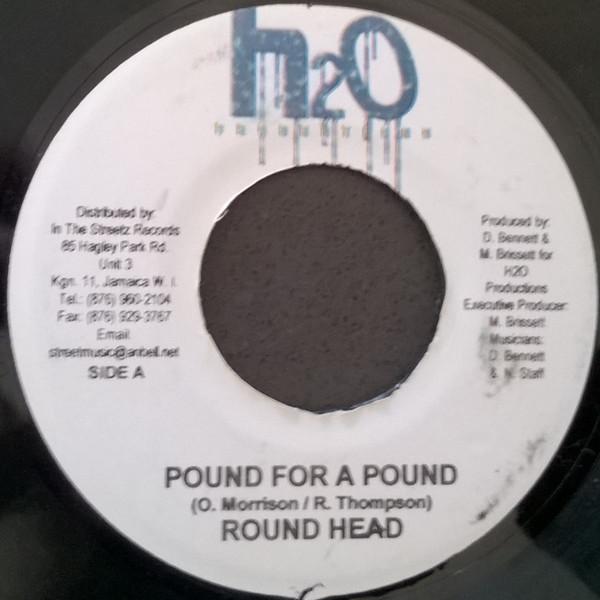 7inch Record ROUND HEAD / ZUMJAY - Pound For A Pound / Moving Up The L NONE H2O Productions 2004 Jamaica Reggae, Ska & Dub Used
7inch Record ROUND HEAD / ZUMJAY - Pound For A Pound / Moving Up The L NONE H2O Productions 2004 Jamaica Reggae, Ska & Dub Used