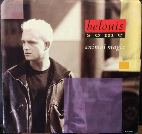 7inch Record BELOUIS SOME Animal Magic Remix Aware Of You B44056 Capitol Records 1987 Canada Dance Electronica Used
7inch Record BELOUIS SOME Animal Magic Remix Aware Of You B44056 Capitol Records 1987 Canada Dance Electronica Used