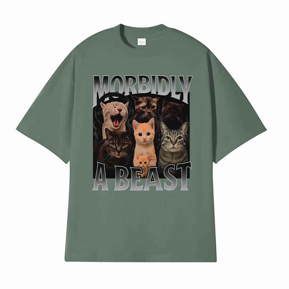 Morbidly A Beast Funny Cat Meme Classic T Shirt Men Womens Fashion Vintage Short Sleeve Tshirts Cotton Oversized Loose Tshirt 4XL
Morbidly A Beast Funny Cat Meme Classic T Shirt Men Womens Fashion Vintage Short Sleeve Tshirts Cotton Oversized Loose Tshirt 4XL