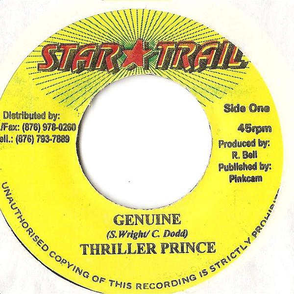 7inch Record THRILLER PRINCE - Genuine NONE Star Trail 2002 Jamaica Reggae, Ska & Dub Used
7inch Record THRILLER PRINCE - Genuine NONE Star Trail 2002 Jamaica Reggae, Ska & Dub Used