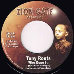 7inch Record TONY ROOTS Who Done It ZG007 Zion Gate Music 2003 France Reggae Ska Dub Used
7inch Record TONY ROOTS Who Done It ZG007 Zion Gate Music 2003 France Reggae Ska Dub Used