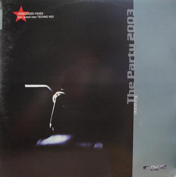 12inch Record KRAZE - The Party 2003 CNFUK001 Caus-N -ff-ct 2003 Germany Dance & Electronica Used
12inch Record KRAZE - The Party 2003 CNFUK001 Caus-N -ff-ct 2003 Germany Dance & Electronica Used