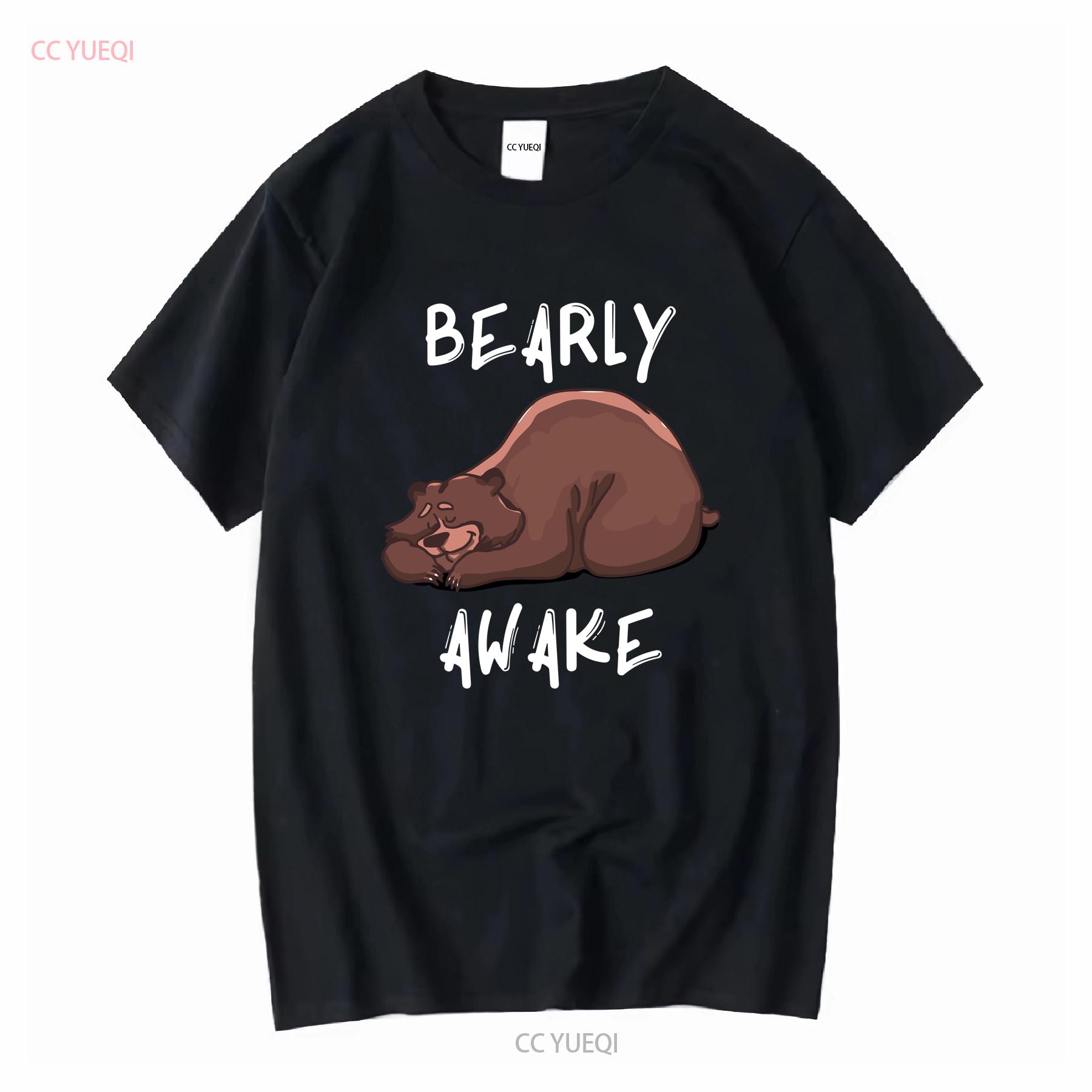 Bearly Awake T Shirt Tired Bear Sleep Funny Pun Sleeping Always Sleepy Bears for Men and Women long or short sleeves vintage 4XL
Bearly Awake T Shirt Tired Bear Sleep Funny Pun Sleeping Always Sleepy Bears for Men and Women long or short sleeves vintage 4XL