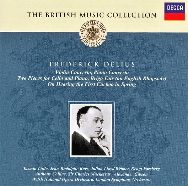 CD ВЕББЕР, LSO, МАККЕРРАС; GIBSON - Делиус:Скрипичный Кон/Фортепианный Кон 4701902 Decca 2001 UK Классика Б/У
CD ВЕББЕР, LSO, МАККЕРРАС; GIBSON - Делиус:Скрипичный Кон/Фортепианный Кон 4701902 Decca 2001 UK Классика Б/У