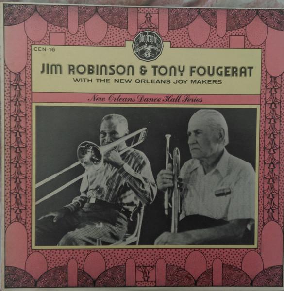 LP Record JIM ROBINSON, TONY FOUGERAT - Jim Robinson & Tony Fougerat With T CEN16 Center Records 1976 US Jazz Used
LP Record JIM ROBINSON, TONY FOUGERAT - Jim Robinson & Tony Fougerat With T CEN16 Center Records 1976 US Jazz Used