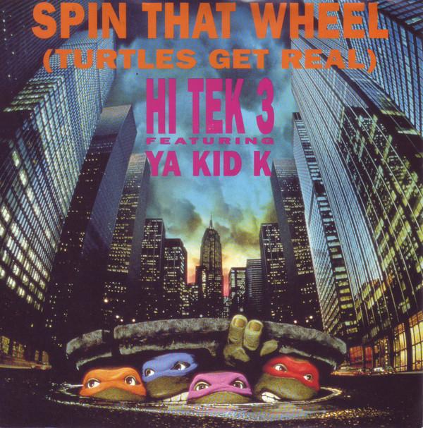 7inch Record HI TEK 3, YA KID K - Spin That Wheel (Turtles Get Real) BORG16 The Brothers Or 1990 UK Dance & Electronica Used
7inch Record HI TEK 3, YA KID K - Spin That Wheel (Turtles Get Real) BORG16 The Brothers Or 1990 UK Dance & Electronica Used