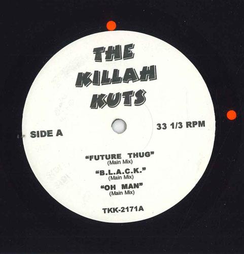 12inch Record VARIOUS - The Killah Kuts TKK2171 THE KILLAH KUTS US Rap & Hip-Hop/R&B Used
12inch Record VARIOUS - The Killah Kuts TKK2171 THE KILLAH KUTS US Rap & Hip-Hop/R&B Used