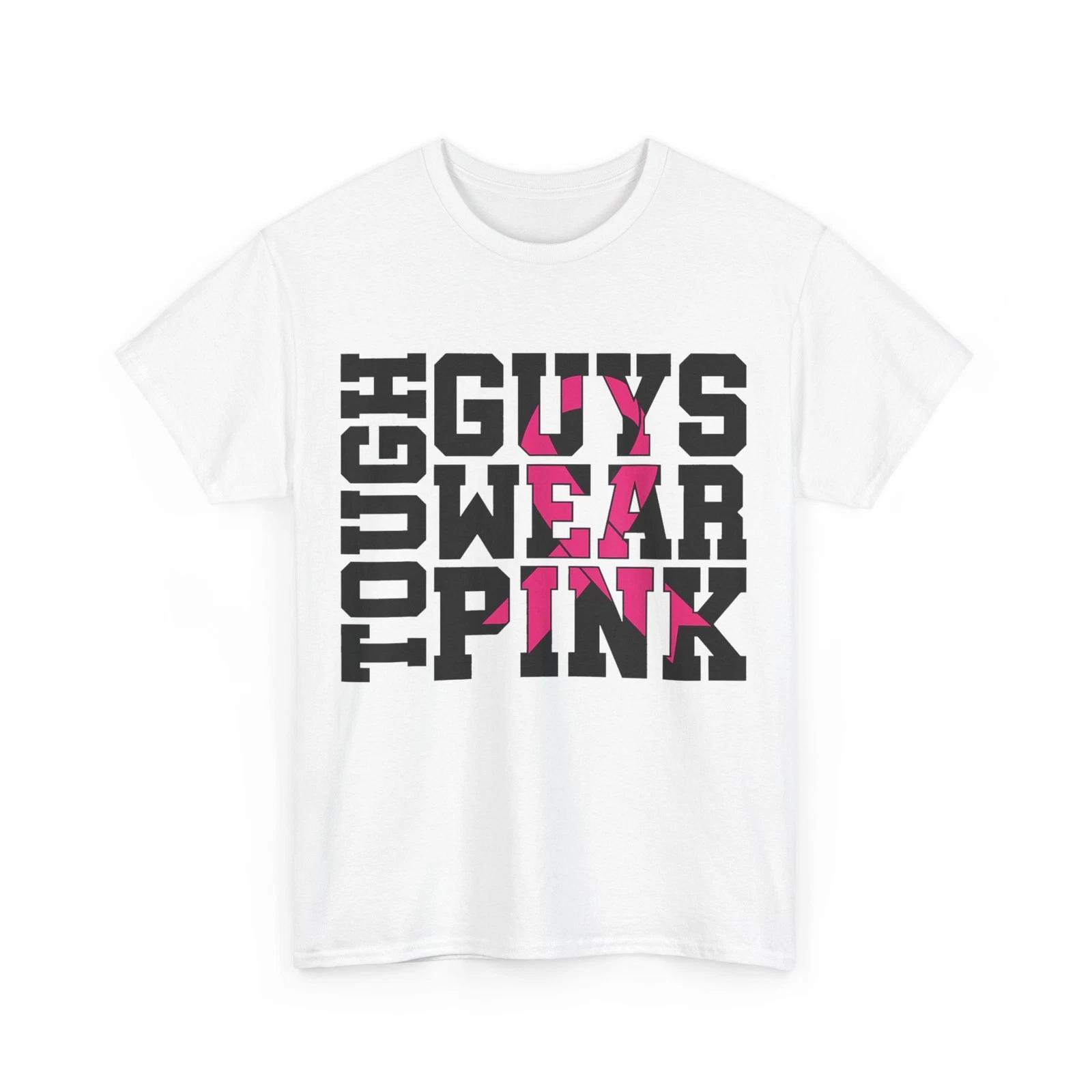 Tough Guys Wear Pink Breast Cancer Awareness T-Shirt XL
Tough Guys Wear Pink Breast Cancer Awareness T-Shirt XL