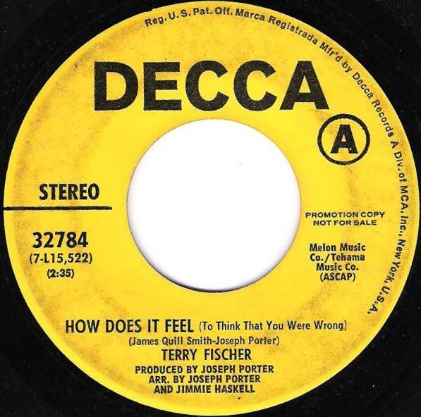7inch Record TERRY FISCHER - How Does It Feel (To Think That You 32784 Decca 1971 US Soul/Funk Used
7inch Record TERRY FISCHER - How Does It Feel (To Think That You 32784 Decca 1971 US Soul/Funk Used