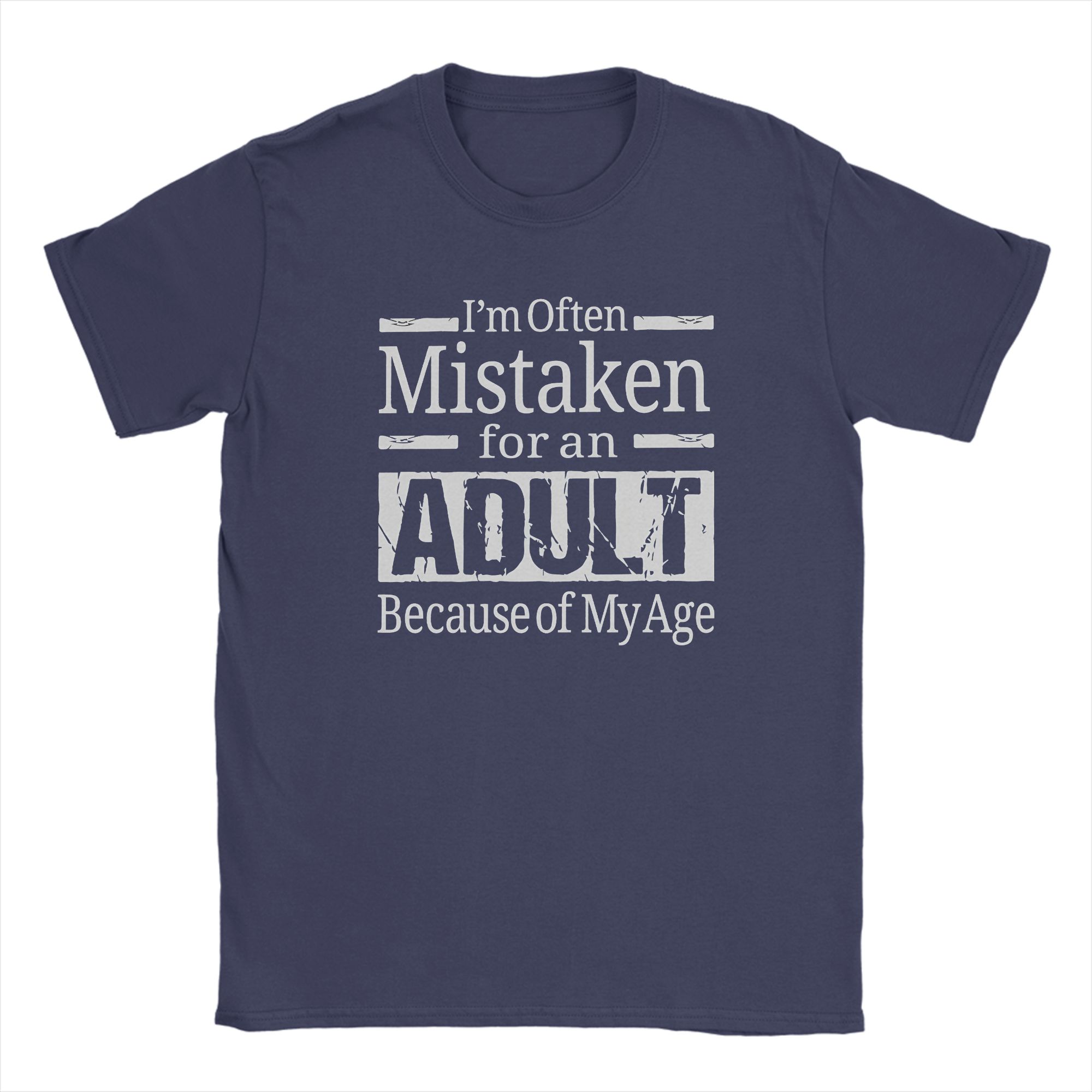 Im Often Mistaken for An Adult Because of My Age Cotton T Shirt For Unisex Summer Y2K Funny Tees Plus Size Print Tops 4XL
Im Often Mistaken for An Adult Because of My Age Cotton T Shirt For Unisex Summer Y2K Funny Tees Plus Size Print Tops 4XL