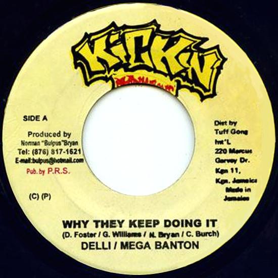 7inch Record DELLY RANKS / MEGA BANTON / ROPY KI - Why They Keep Doing It / Nothing Ch NONE Kickin Producti 2003 Jamaica Reggae, Ska & Dub Used
7inch Record DELLY RANKS / MEGA BANTON / ROPY KI - Why They Keep Doing It / Nothing Ch NONE Kickin Producti 2003 Jamaica Reggae, Ska & Dub Used