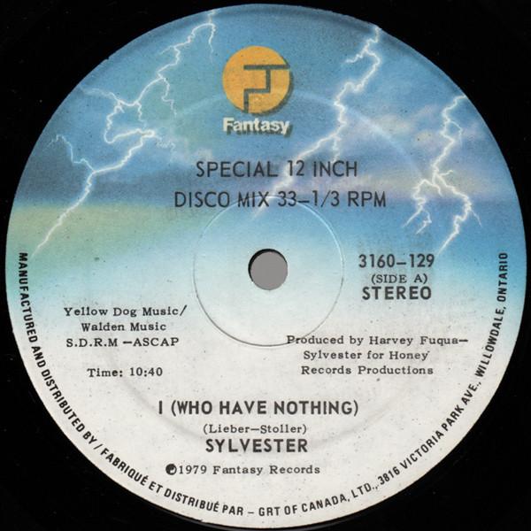 12inch Record SYLVESTER - I (Who Have Nothing) 3160129 Fantasy 1979 Canada Soul/Funk Used
12inch Record SYLVESTER - I (Who Have Nothing) 3160129 Fantasy 1979 Canada Soul/Funk Used
