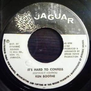 7inch Record KEN BOOTHE - It s Hard To Confess J162 Jaguar Jamaica Reggae, Ska & Dub Used
7inch Record KEN BOOTHE - It s Hard To Confess J162 Jaguar Jamaica Reggae, Ska & Dub Used