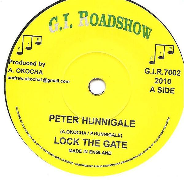 7-дюймовая пластинка PETER HUNNIGALE - Lock The Gate GIR7002 G. я. Роудшоу 2010 Великобритания Регги, Ска и Даб Б/У
7-дюймовая пластинка PETER HUNNIGALE - Lock The Gate GIR7002 G. я. Роудшоу 2010 Великобритания Регги, Ска и Даб Б/У